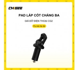 Pad lắp giá đỡ điện thoại CG cốt chảng ba